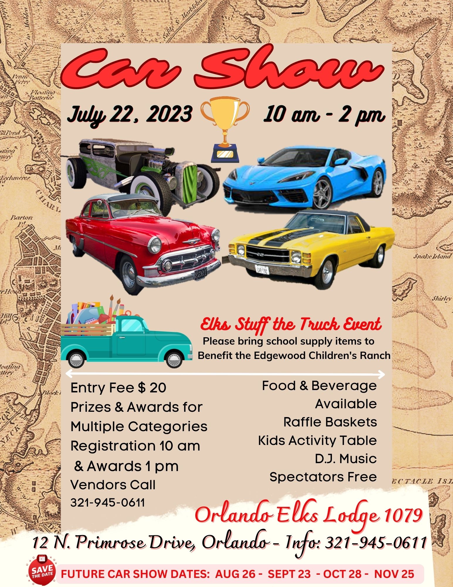 July 22 Saturday Car Show Orlando Florida Elks Lodge 1079